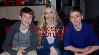 Taylor Swift - Blank Space (Madi Lee Cover)