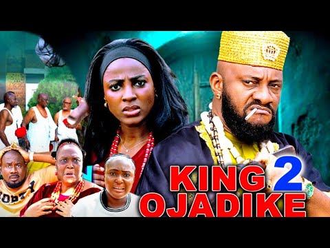 KING OJADIKE SEASON 2 - YUL EDOCHIE, ELLA IDUU 2025 LATEST NIGERIAN NOLLYWOOD TRENDING MOVIE