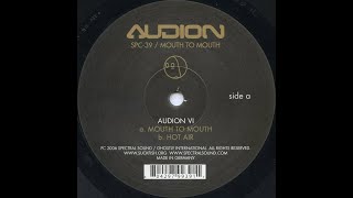 Audion - Mouth To Mouth (2006 - Spectral Sound - SPC-39)