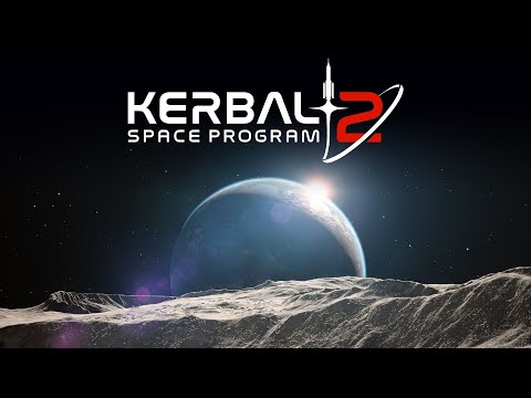 Kerbal Space Program 2 - Early Access 0.1.0 - EP 01 - First Flight
