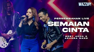 Download lagu Beby Acha & Azarra Band - Semaian Cinta (Persembahan Live) mp3 Download lagu Beby Acha & Azarra Band - Semaian Cinta (Persembahan Live) mp3