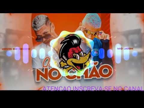 Que Ela Vai No Chão, Kevin Do Recife e Mc Josh e Dj 2w Hit TikTok