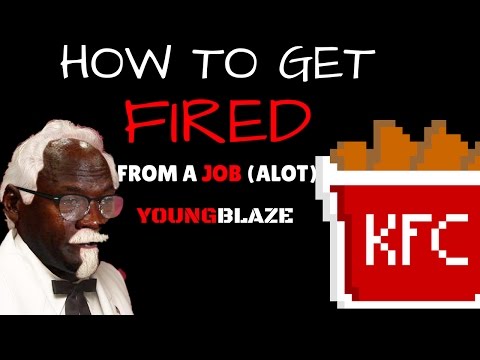 YoungBlaze-💩HOW TO GET FIRED FROM A JOB (Alot)💩  Episode (2)