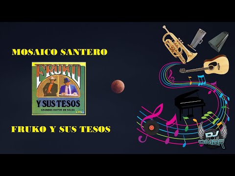 Mosaico Santero - Fruko Y Sus Tesos (Letra)