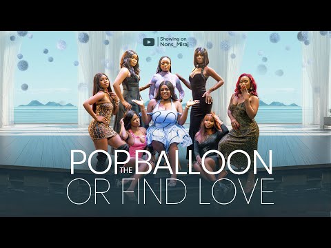 Episode 11 (Hunt Game 2.1 Ladies Edition) Pop the balloon or find Love | with Nons Miraj