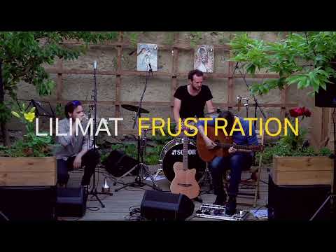 LILIMAT - Lilimat - Frustration (live)