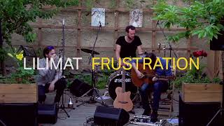 Lilimat - Frustration (live)