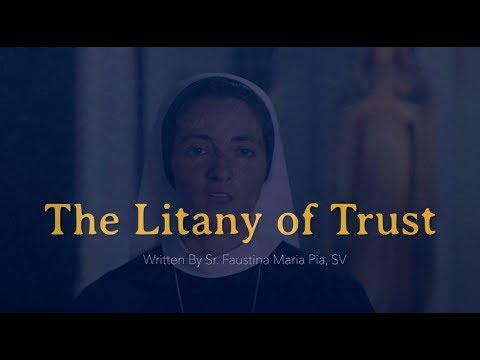 Litany of Trust