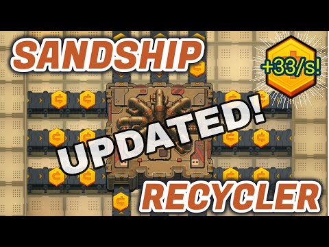 Sandship Crafting Factory: Recycler Cash Strategy UPDATED! [HD]