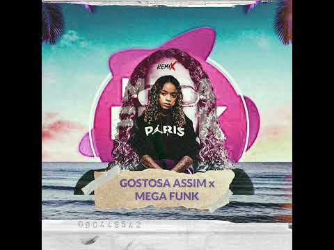 MC Dricka - Gostosa Assim (Remix) MEGA FUNK