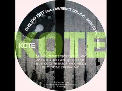 Philipp Ort ft Lawrence Collins - Back To The Basics