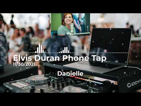 Elvis Duran Phone Tap 11/30/2021 - Your Wedding DJ Isn't Coming