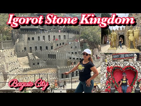 Igorot Stone Kingdom in Baguio City