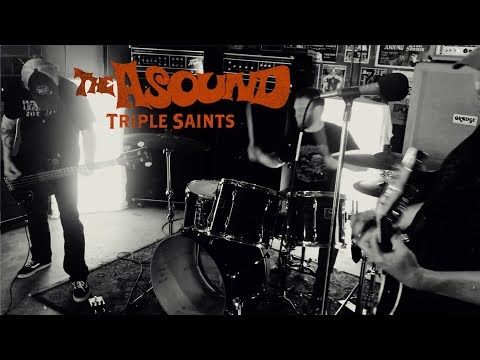 The Asound - Triple Saints (Official Video)