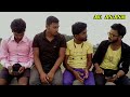 Funny Comedy Video Al Anand Comedy Video Akanand Ak Anand Arun Anand