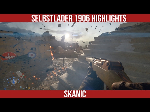 Battlefield 1  Selbstlader 1906 Highlights