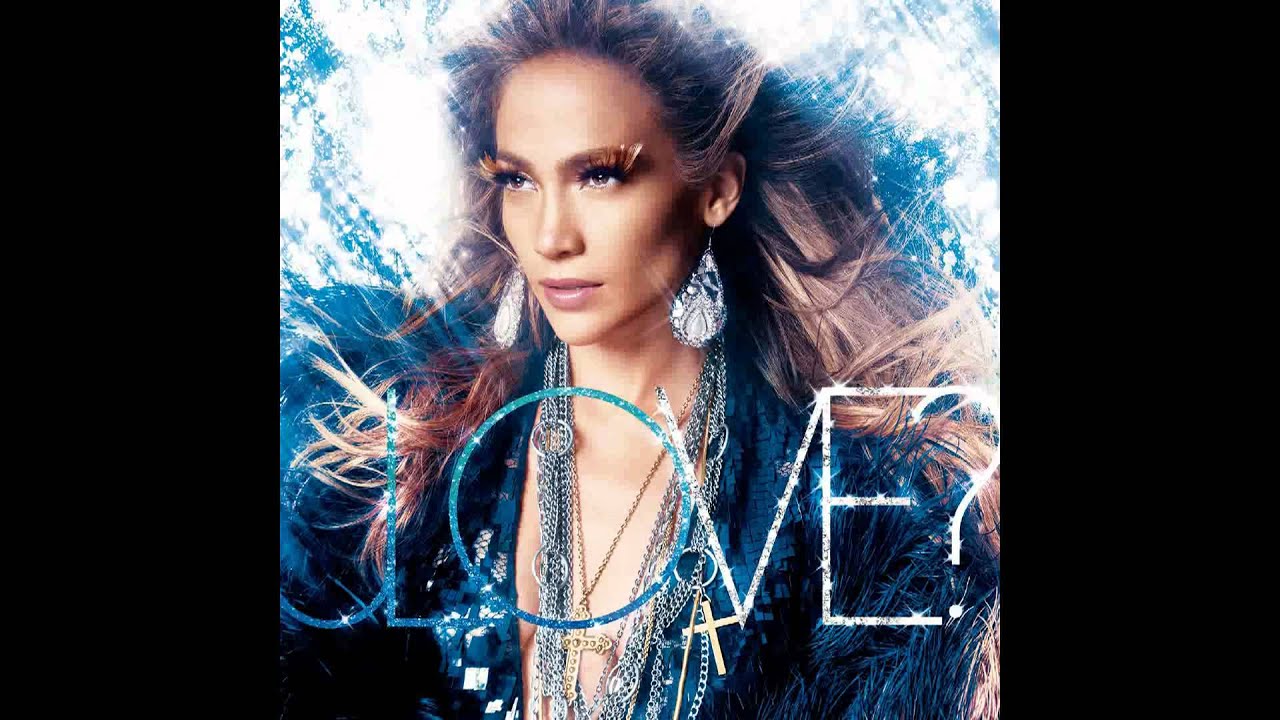 Jennifer Lopez - Everybody's Girl lyrics