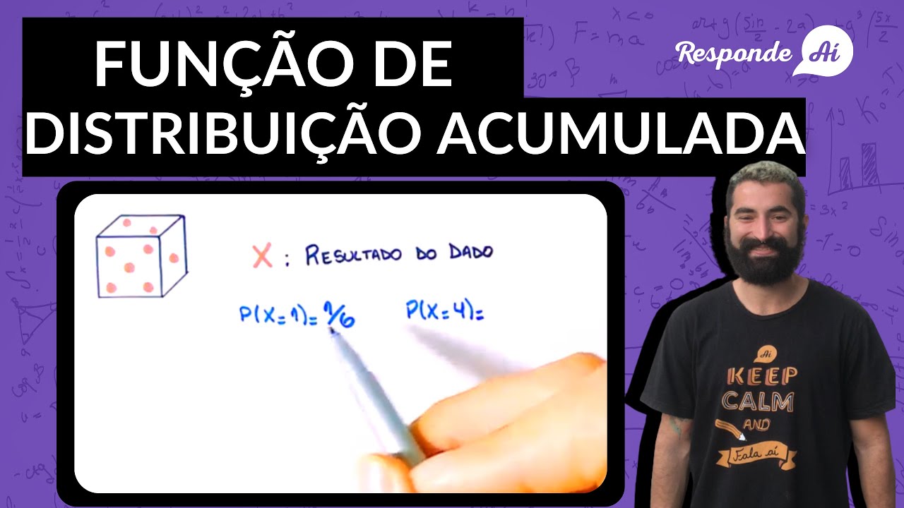 FUNÇÃO DE DISTRIBUIÇÃO ACUMULADA | Variável Aleatória Discreta | Responde Aí