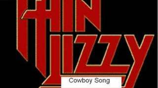 Thin Lizzy- Cowboy Song