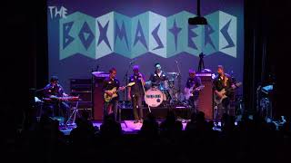 THE BOXMASTERS - I&#39;LL MAKE YOU DANCE - Live at The Sellersville Theater- July 7, 2019 (4K)