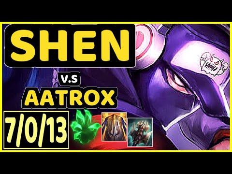 BEANSU (SHEN) vs AATROX - 7/0/13 KDA TOP CHALLENGER GAMEPLAY - EUW