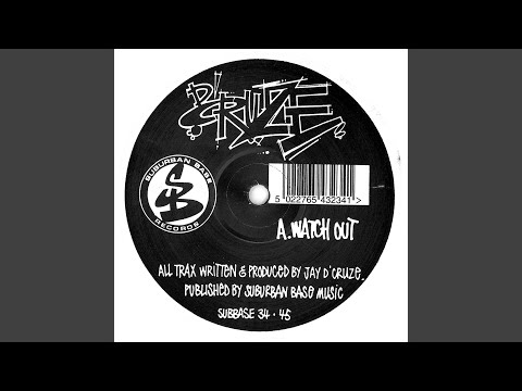 Watch Out (DJ Dextrous & Rude Boy Keith Remix)