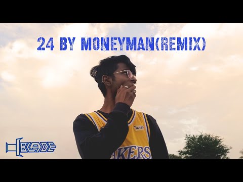 24 by Moneyman (remix) | BLADE