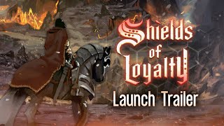 Watch and explore about Shields of Loyalty