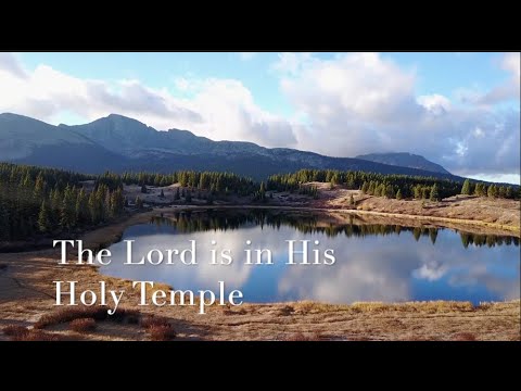 692 SDA Hymn - The Lord Is In His Holy Temple (Singing w/ Lyrics)