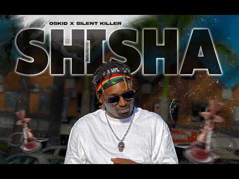 Oskid x Silent Killer - Shisha (pro by Oskid)