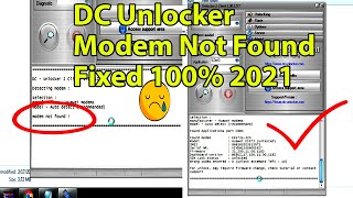 DC unlocker Modem not found fixed 2021