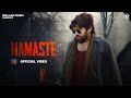 NAMASTE Full Video Masoom Sharma Anjali99 Harsh Sandhu Shivani Yadav New Haryanvi Song 2025