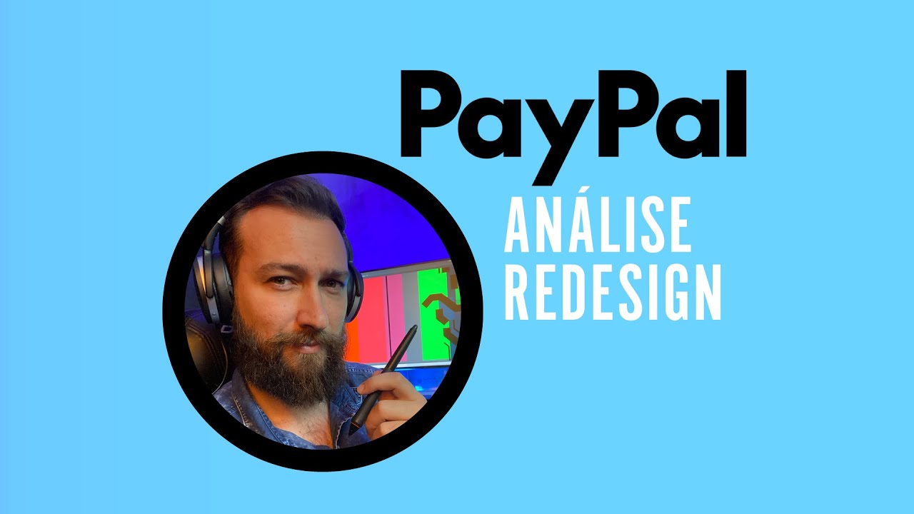 Novo logotipo do Paypal: Ficou bom mesmo? - Análise completa por Designer de Marcas.