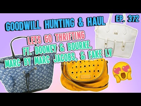 LETS GO THRIFTING & HAUL FT. DOONEY & BOURKE, MARC BY MARC JACOBS, & FAKE LV | EP. 372
