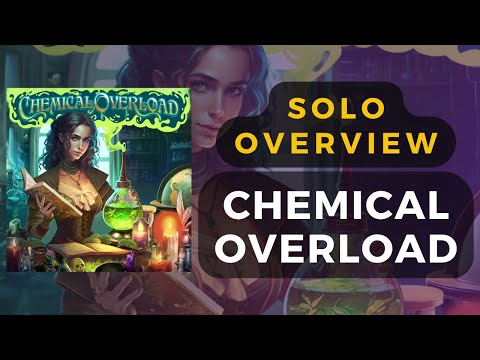 Chemical Overload Board Game Solo Mode Overview and Partial Playthrough | DaniCha