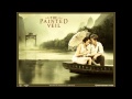 A La Claire Fontaine - The Painted Veil (With ...
