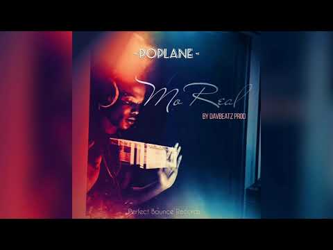 POPLANE - MO REAL (Official Audio & Vidéo)