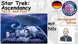 Cyrils Brettspiele - Star Trek: Ascendancy (S117E05) - mein Fazit
