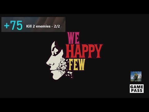 We Happy Few Monthly Xbox Game Pass Guide - Kill 2 enemies