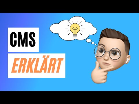 CMS erklärt - Was ist ein CMS (Content Management System)?