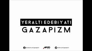 Gazapizm yeraltı edebiyatı