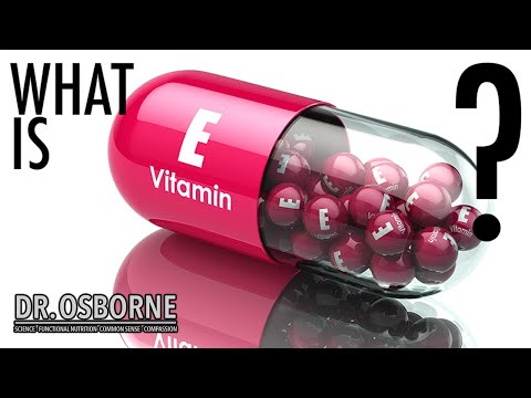 What is Vitamin E and why is it so important?