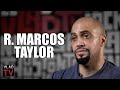 R. Marcos Taylor on Playing Suge Knight Again on Surviving Compton Against Dr. Dre's Wishes (Part 4)