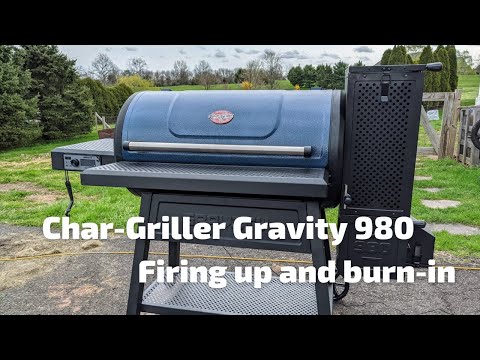 Char-Griller Gravity 980 - First fire-up and burn-in!