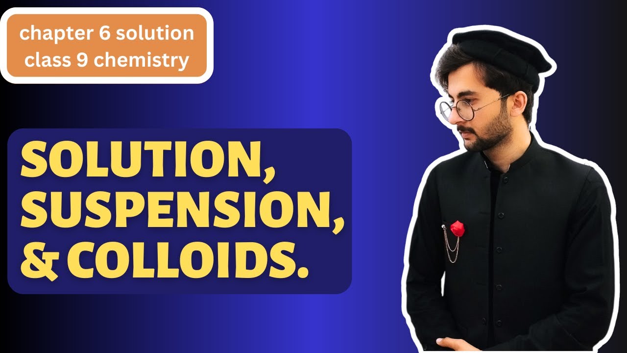 Comparison of solution , suspension and colloids