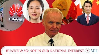 Huaweiand5G:Canadamustpursueournationalinterest