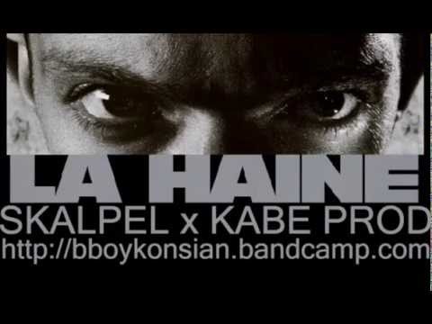 Skalpel (Première Ligne) -  La haine (Kabé prod)