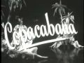 1947 Copacabana - Movie Trailer