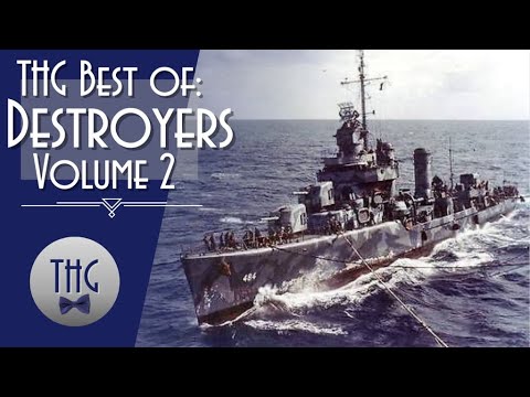Best of WWII Destroyers, Volume 2