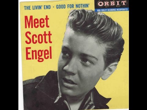 Scott Engel "The Livin' End" rockabilly on Orbit (1958)